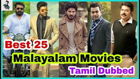 Best 25 Malayalam Tamil Dubbed Movies List Mollywood Tamil Dubbed
