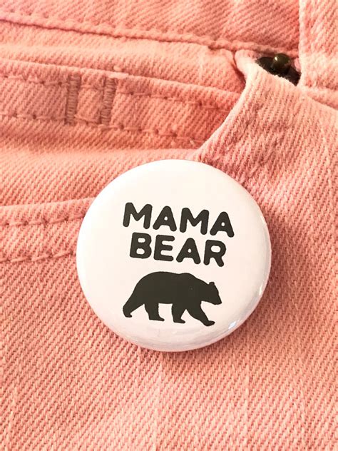 Funny Pins Mama Pins Mama Bear Pin Buttons Funny T Idea Etsy Hong Kong