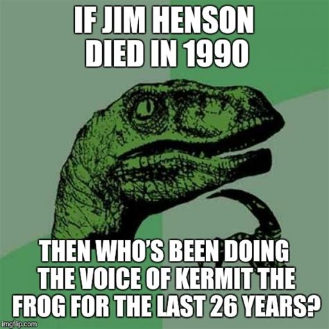 Jim Henson Memes And S Imgflip
