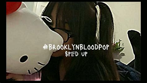 Brooklynbloodpop Syko Sped Upnightcore Youtube