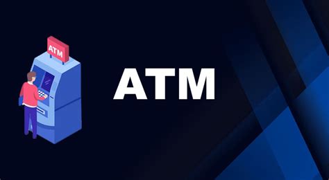 Atm Definition Meaning And Types Of Atm Parsadi