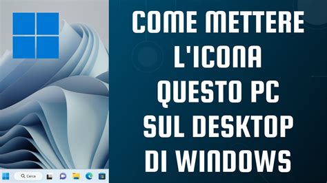 Come Mettere Licona Questo Pc Sul Desktop Di Windows 11 Youtube