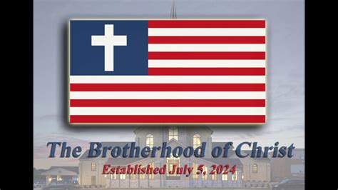 the brotherhood of christ youtube