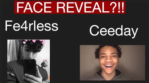 Fearless Ceeday And More Face Reveal Youtube