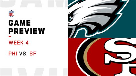 Philadelphia Eagles Vs San Francisco 49ers Preview Week 4