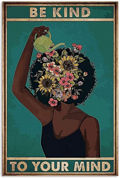 Be Kind To Your Mind Brown Skin Flower Black Women Africa Melanin Wall