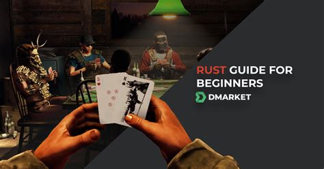 How To Play Rust Rust Beginners Guide Dmarket Blog