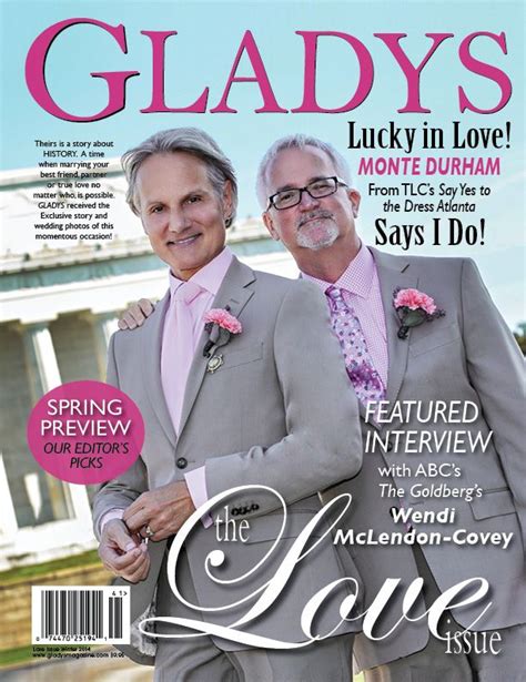 Gladys Magazine Winter 2014 The Love Issue Monte Durham Lucky In Love