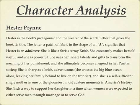 She was so helpful, with so much power to aid and to sympathize, that many refused to recognize the a for its original meaning. English Literature : The Scarlet Letter Complete Analysis