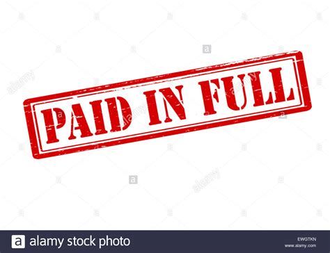 Paid In Full Stamp Hi Res Stock Photography And Images Alamy