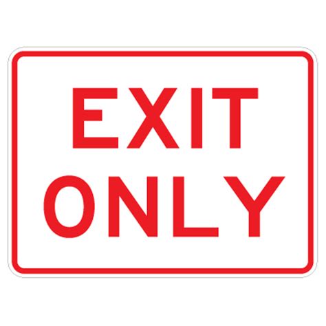 Exit Only Sign 18 X 24 Signquick