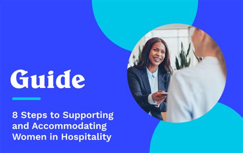 Women In Hospitality A Guide To Support And Accommodate Them