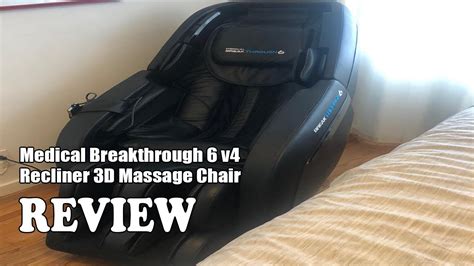 Medical Breakthrough 6 V4 Recliner 3d Massage Chair Review 2022 Youtube