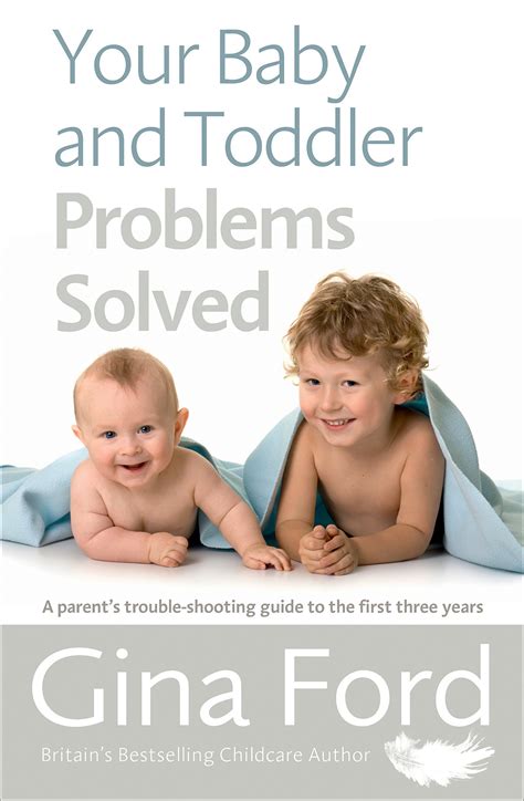 Buy Your Baby And Toddler Problems Solved A Parents Trouble Shooting
