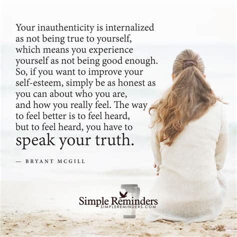 Speak your truth by Bryant McGill | Simple reminders quotes, Be true to