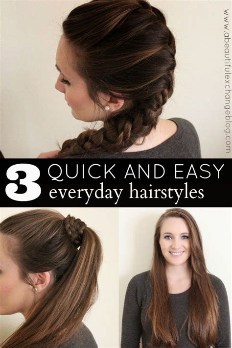 A Beautiful Exchange 3 Quick And Easy Hair Styles For Everyday Hair