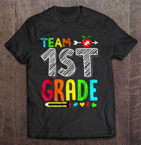 Team 1st Grade T Shirts Teeherivar