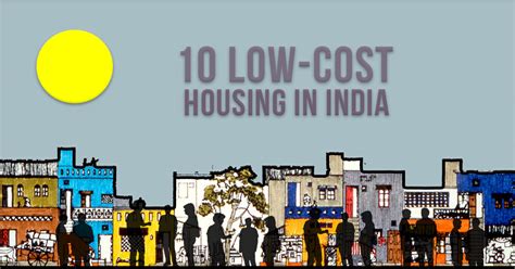 10 Low Cost Housing In India Rtf Rethinking The Future