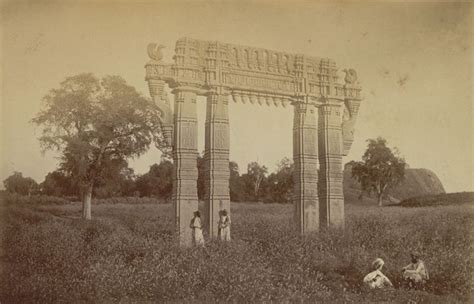 Hyderabad Once Upon A Time Gateway At Warangal Vintage India Old