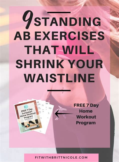 Looking To Trim Your Waistline And Tone Your Abs These 9 Standing Ab