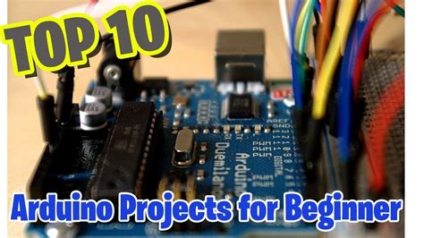 Top 10 Arduino Projects For Beginners Tutorial Arduino Projects