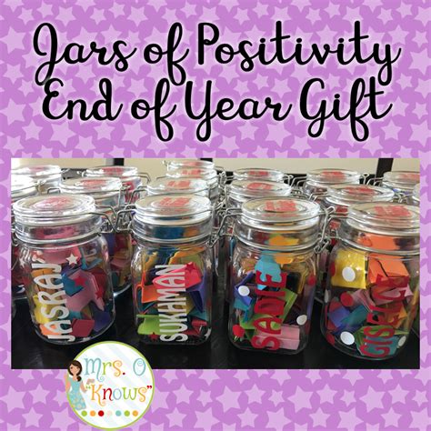 Jars Of Positivity End Of Year T Mrs O Knows