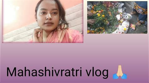 Mahashivratri Vlog 🙏🏻 Youtube Like Comment Or Subscribe Simran Chautala 💜 Youtube