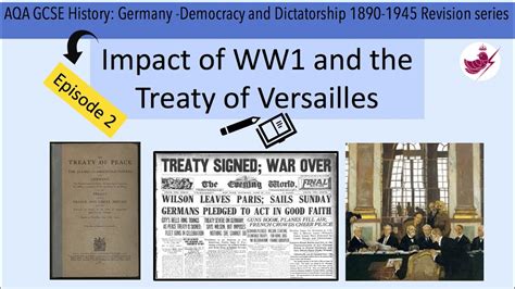 Episode 2 Impact Of Ww1 And The Treaty Of Versaillesaqa Gcse History