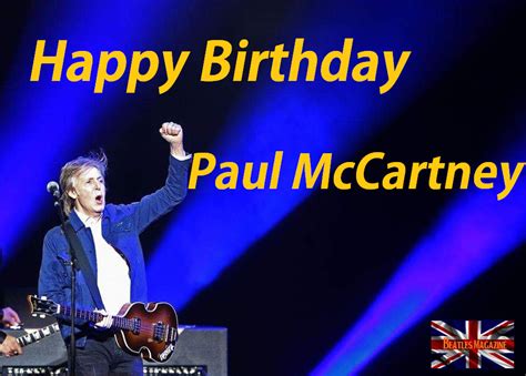 Happy Birthday Paulmccartney Paul Mccartney The Beatles Happy