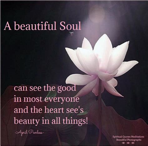 A Beautiful Soul 2 Beautiful Soul Quotes Beautiful Soul Soul Quotes