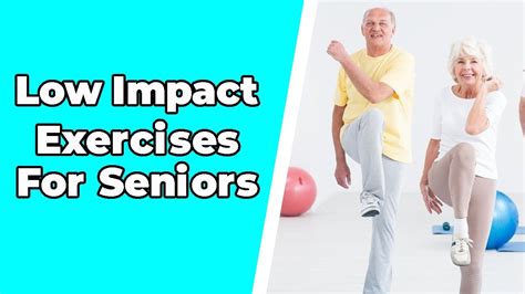 Low Impact Exercises Balance Exercises For Seniors Chair Exercises
