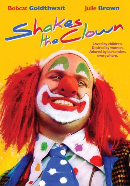 Shakes The Clown By Bobcat Goldthwait Julie Brown Tom Kenny Blake