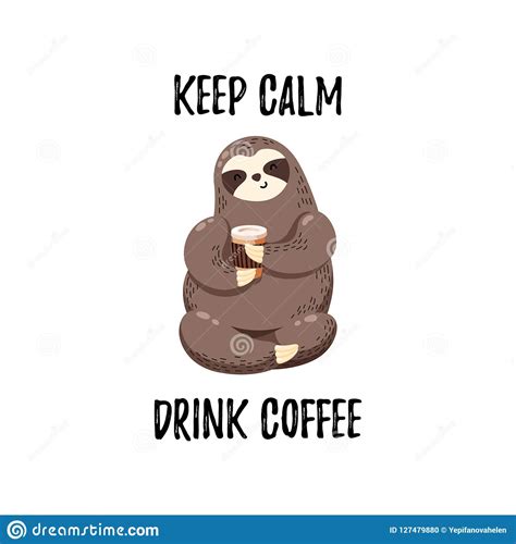 Cute Vector Illustration Funny Cartoon Sloth Drinking Coffee Stock