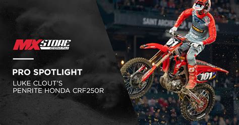 Pro Spotlight Luke Clouts Penrite Honda Crf250r Mxstore Australia