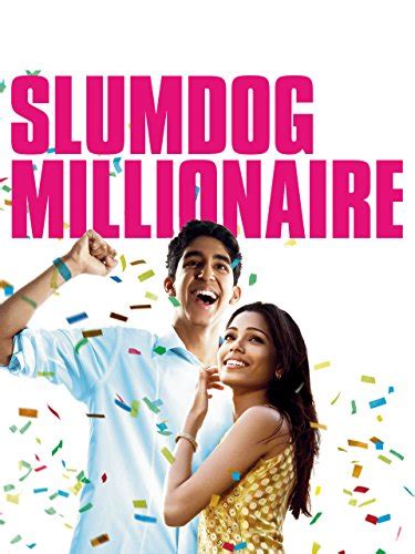 Dev patel's performance as the lost 'saroo' was a masterclass in fine acting. Slumdog Millionaire: Dev Patel, Madhur Mittal, Freida ...