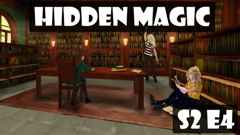 Hidden Magic S2e04 Sso Story Youtube