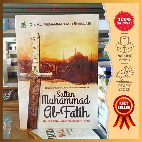 Jual Buku Sejarah Sultan Muhammad Al Fatih Sang Penakluk