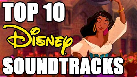 Top 10 Soundtracks De Disney Youtube