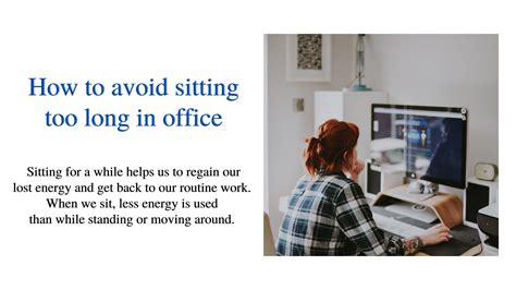 How To Avoid Sitting Too Long At Work By Maxb5941 Issuu