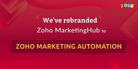 Zoho Marketinghub Is Now Zoho Marketing Automation Zoho Blog