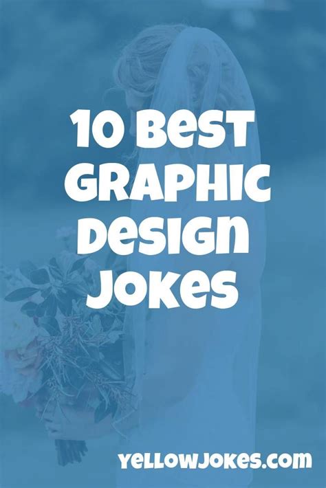 Hilarious Graphic Design Jokes That Will Make You Laugh Graphic Designer Jokes Jokes Graphic