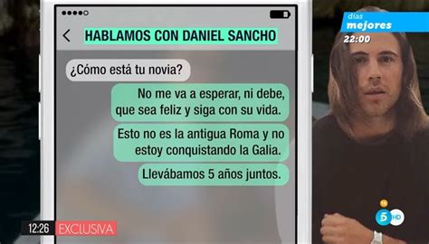 Daniel Sancho Se Pronuncia Sobre Su Novia No Me Va A Esperar Ni Debe
