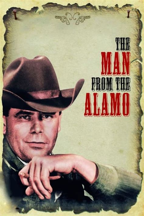 The Man From The Alamo The Movie Database Tmdb
