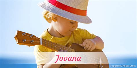 Jovana Name Mit Bedeutung Herkunft Beliebtheit And Mehr