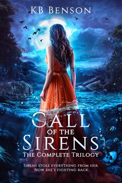 The Cover For Call Of The Sirens By K B Benson Featuring A Woman In An