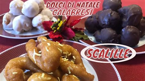 DOLCI DI NATALE CALABRESI SCALILLE YouTube