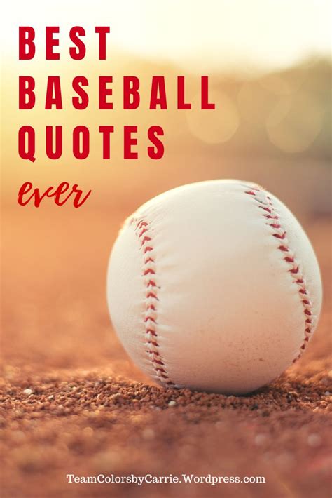 Of The Best Baseball Quotes Baseball Inspirational Quotes Baseball Quotes Baseball