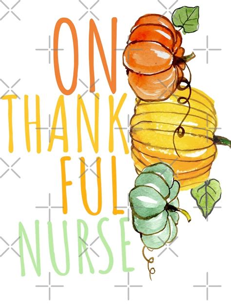 On Thankful Nursethanksgiving Day T For Nurses Poster By
