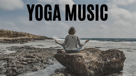 Yoga Music 20 Minutes Yoga Music For Exercise Yoga Meditation Music Youtube