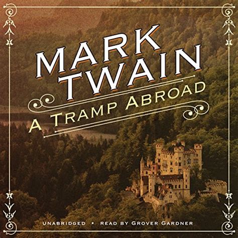 A Tramp Abroad By Mark Twain Audiobook